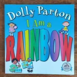 Dolly Parton "I Am a Rainbow" Kids Soft Cover Book